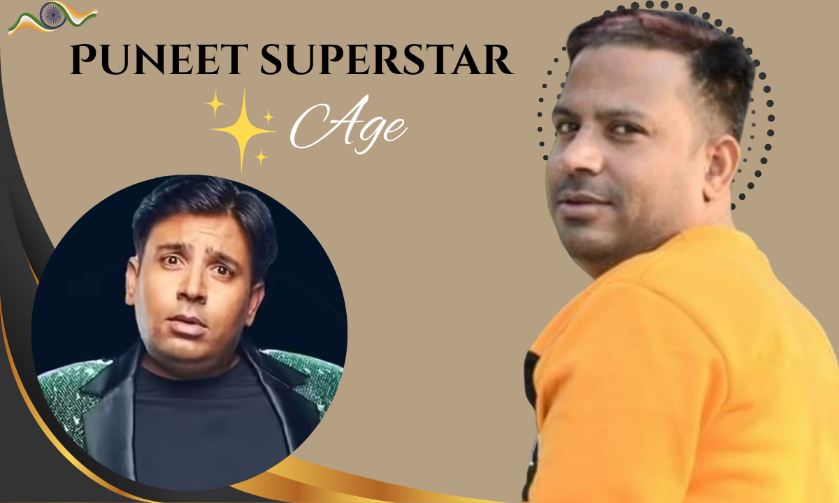 Puneet  Superstar: Age, Biography, Family, Height, Career, Net Worth & Unknown Facts