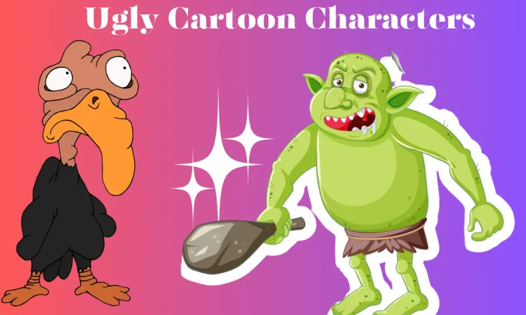 Ugly Cartoon Characters 