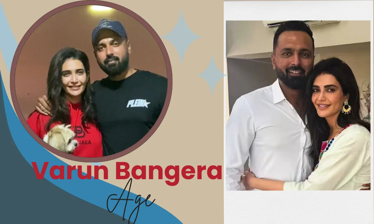 Varun Bangera Age:  Biography, Height, Wife, Career, Family, Net Worth & More