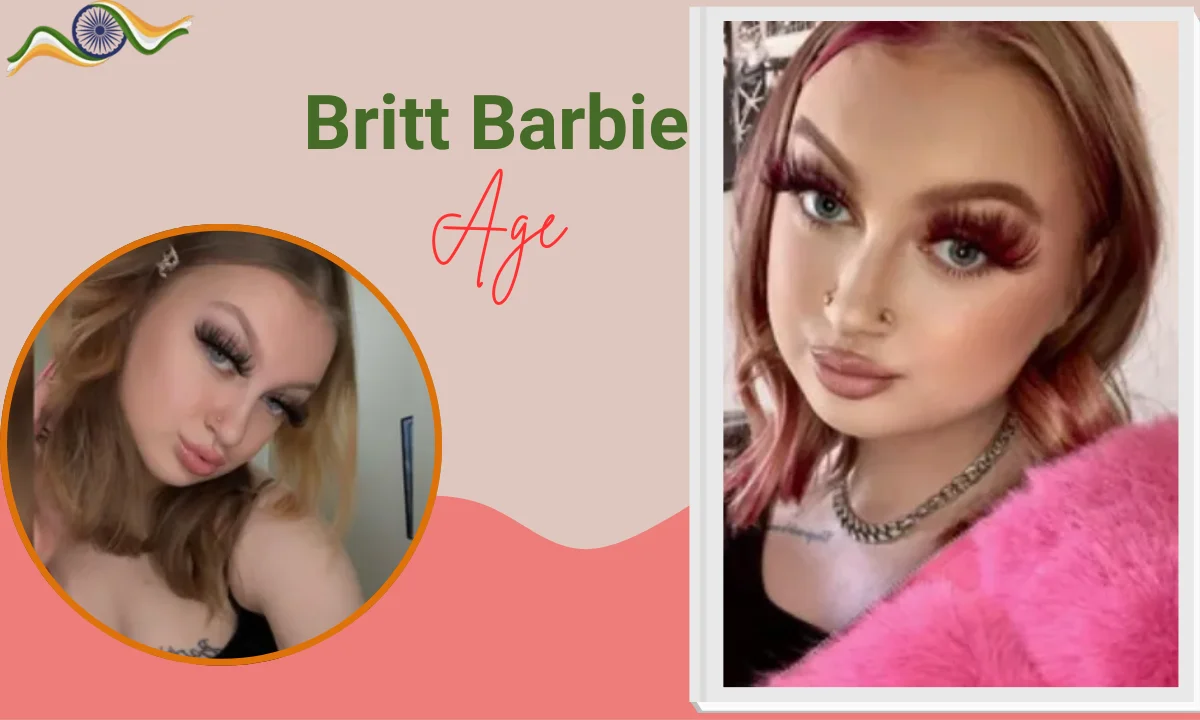 Britt Barbie Age: Biography, Height, Career, Net Worth, Controversy & Unknown Facts