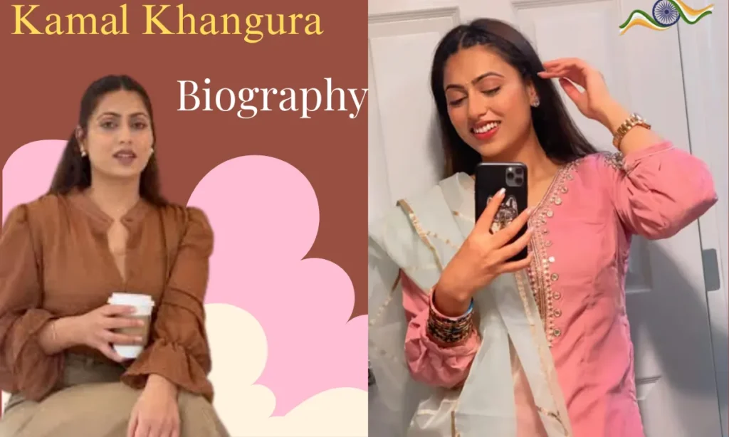 Kamal Khangura Biography