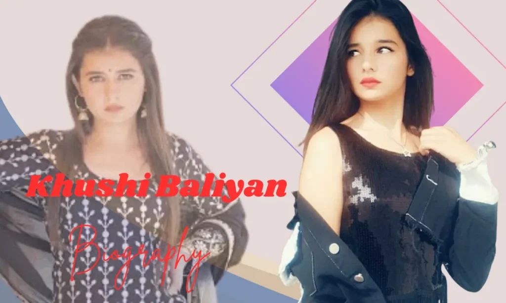Khushi Baliyan Biography