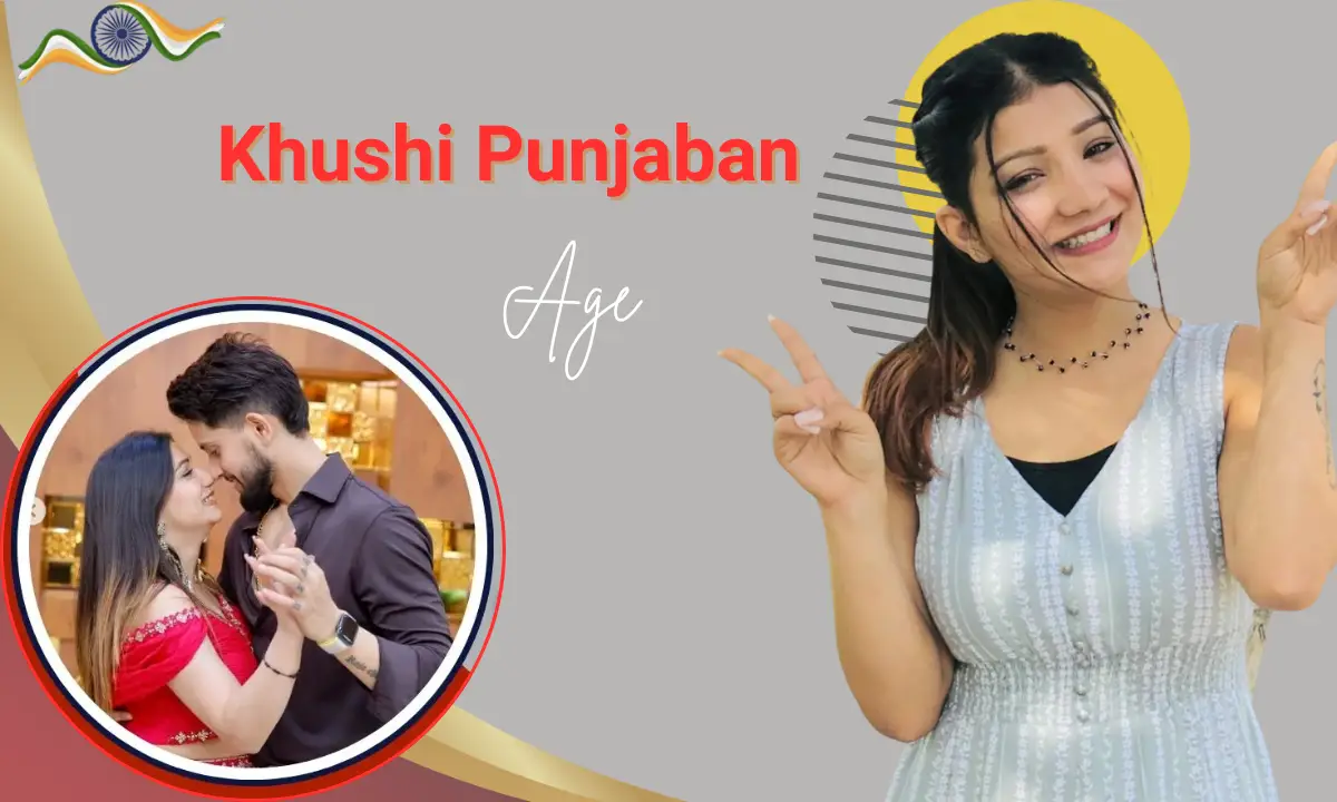 Khushi Punjaban Age: Height, Biography, Husband, Children, Career, Net Worth & Unknown Facts