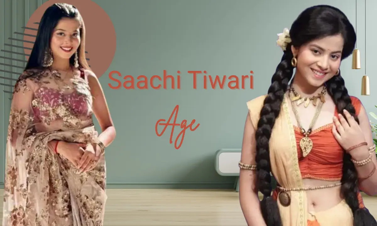 Saachi Tiwari Age: Height, Biography, Career, Rising Star of Indian Television, Net Worth & More