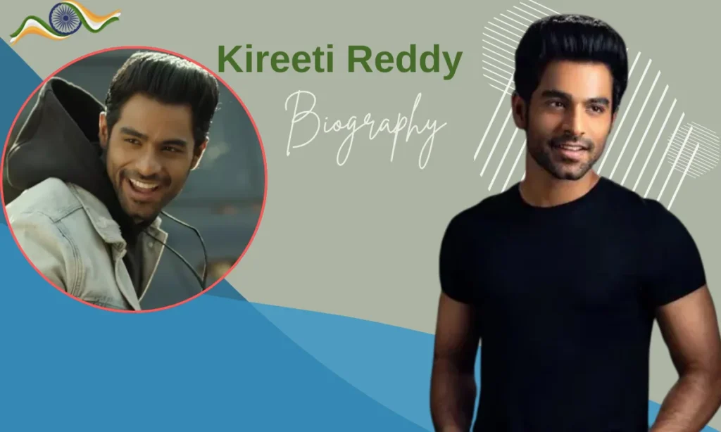 Kireeti Reddy Biography