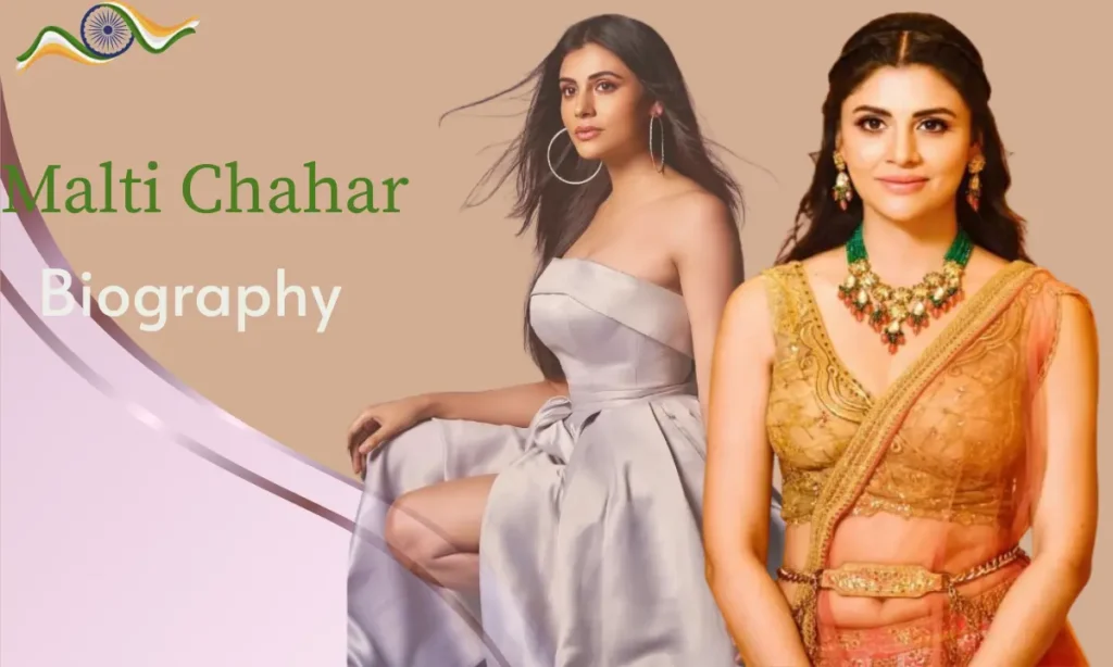 Malti Chahar Biography
