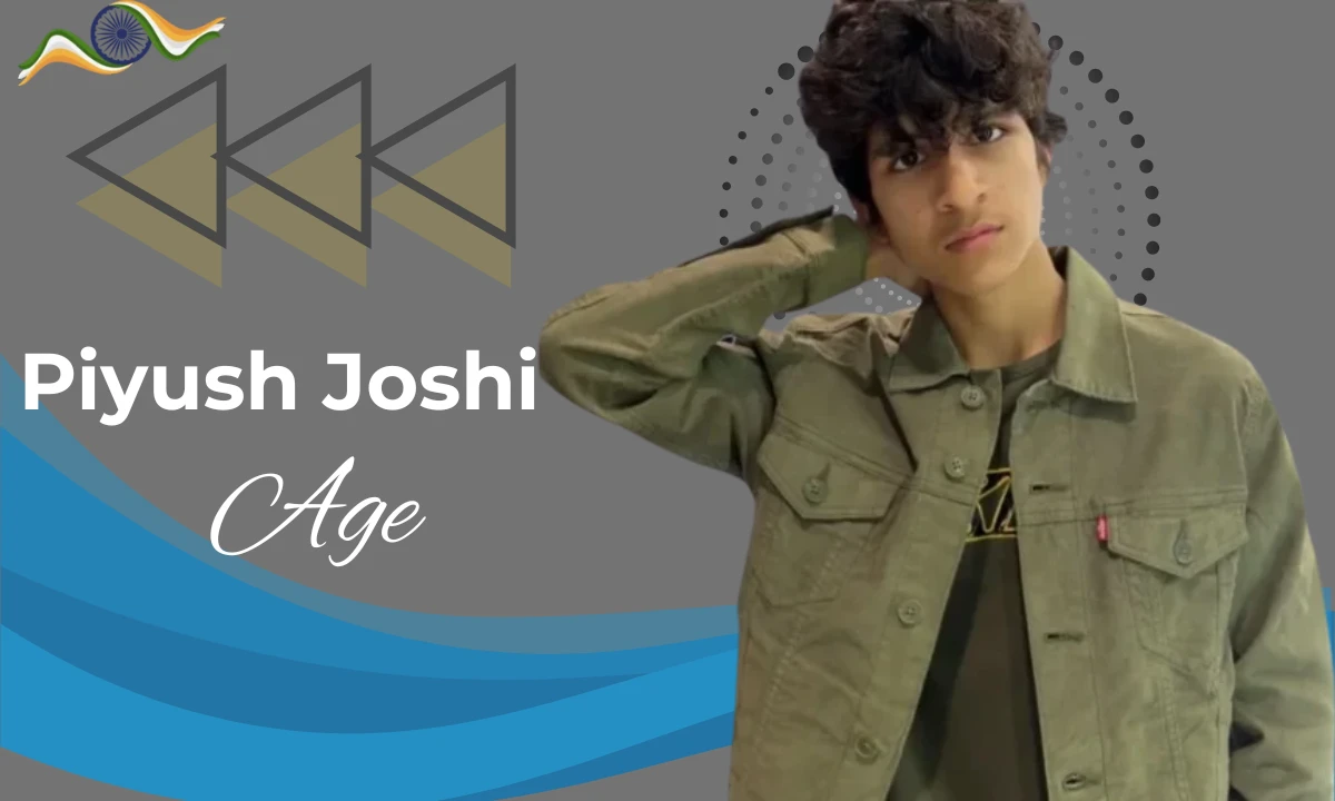 Piyush Joshi Age: ( Rising YouTube Star) Biography, Height, Career, Net Worth, Lifestyle & More