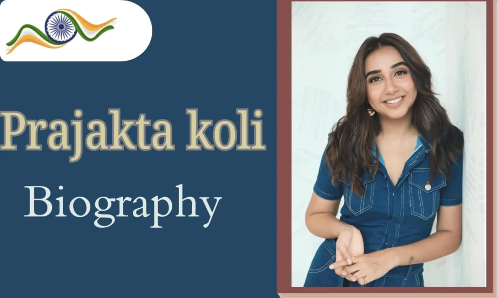Prajakta Koli Biography