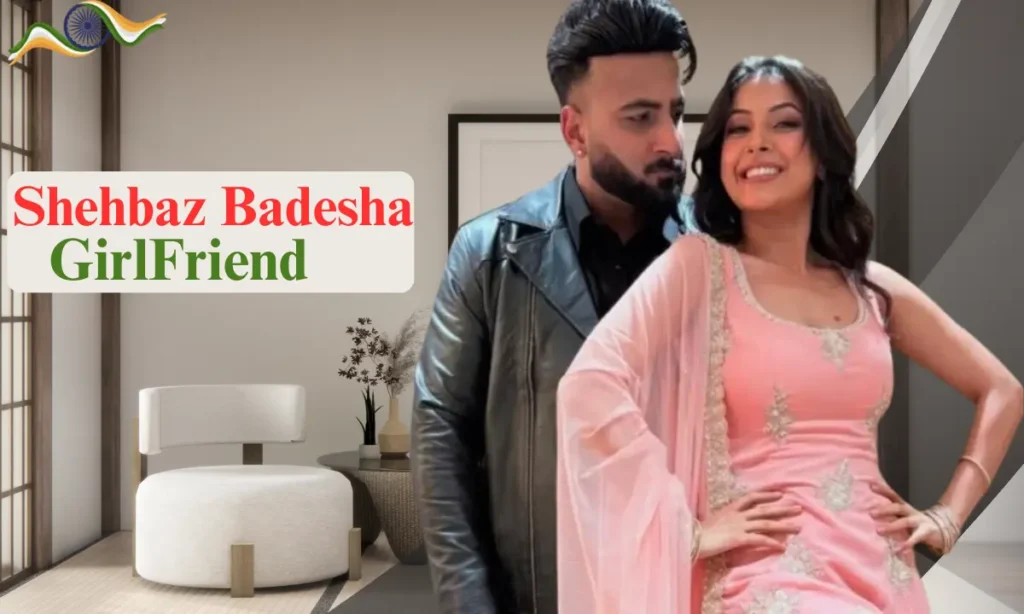 Shehbaz Badesha GirlFriend