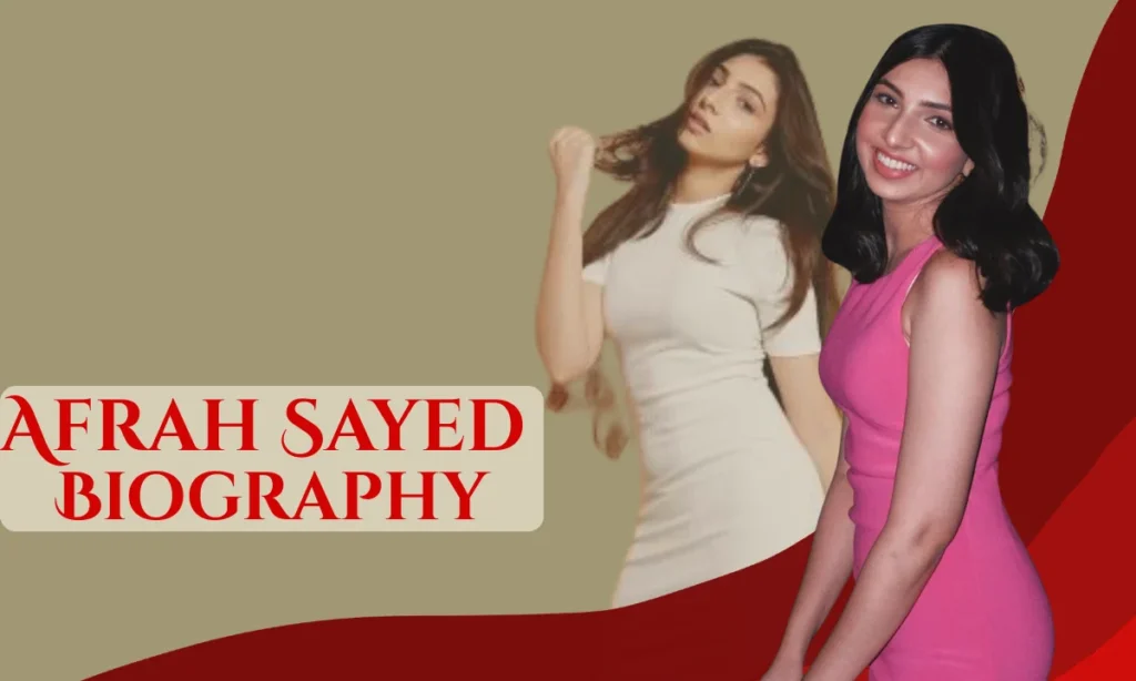 Afrah Sayed Biography