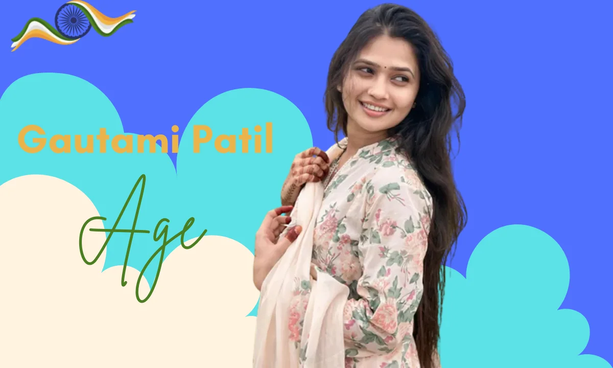 Gautami Patil Age: Biography, Height, Weight, Career, Relationship, Net worth Family, & More