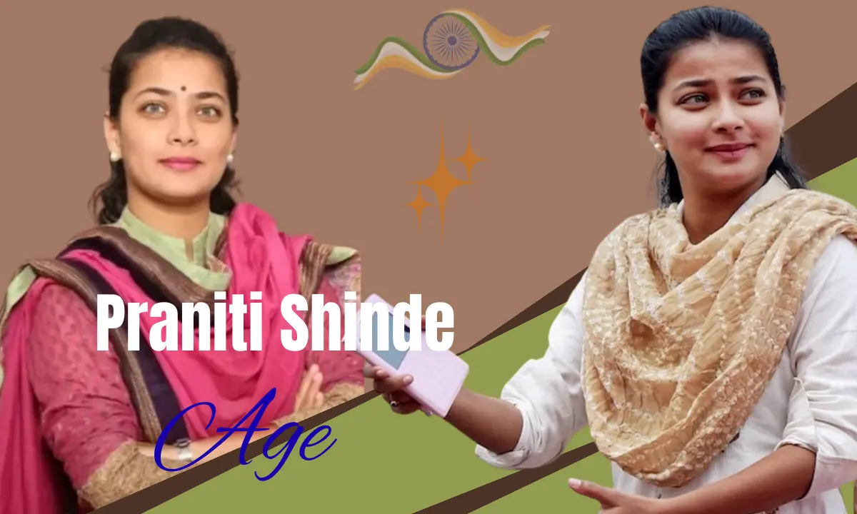 Praniti Shinde Age